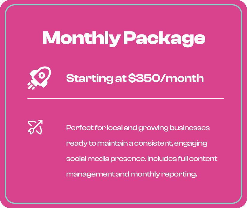 Monthly social media management package details, starting at $350/month, emphasizing full content management and monthly reporting for local and growing businesses.